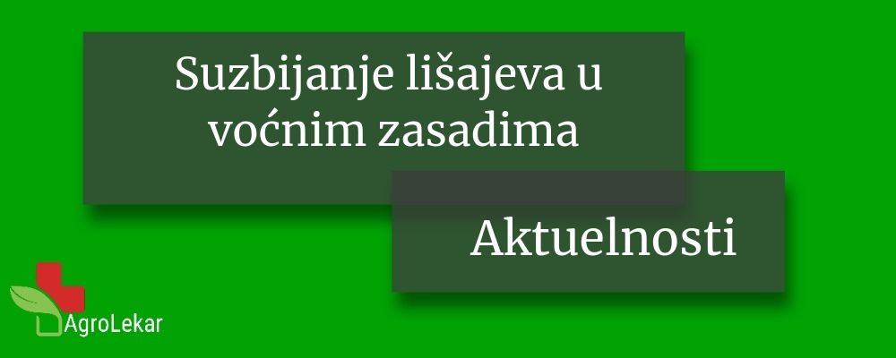 Read more about the article SUZBIJANJE LIŠAJEVA U VOĆNIM ZASADIMA