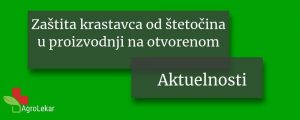 Read more about the article ZAŠTITA KRASTAVCA OD ŠTETOČINA U PROIZVODNJI NA OTVORENOM